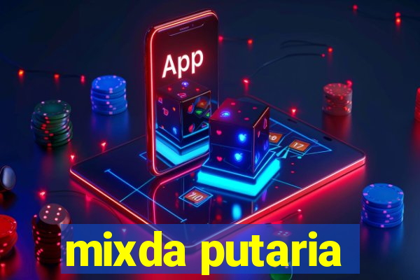 mixda putaria